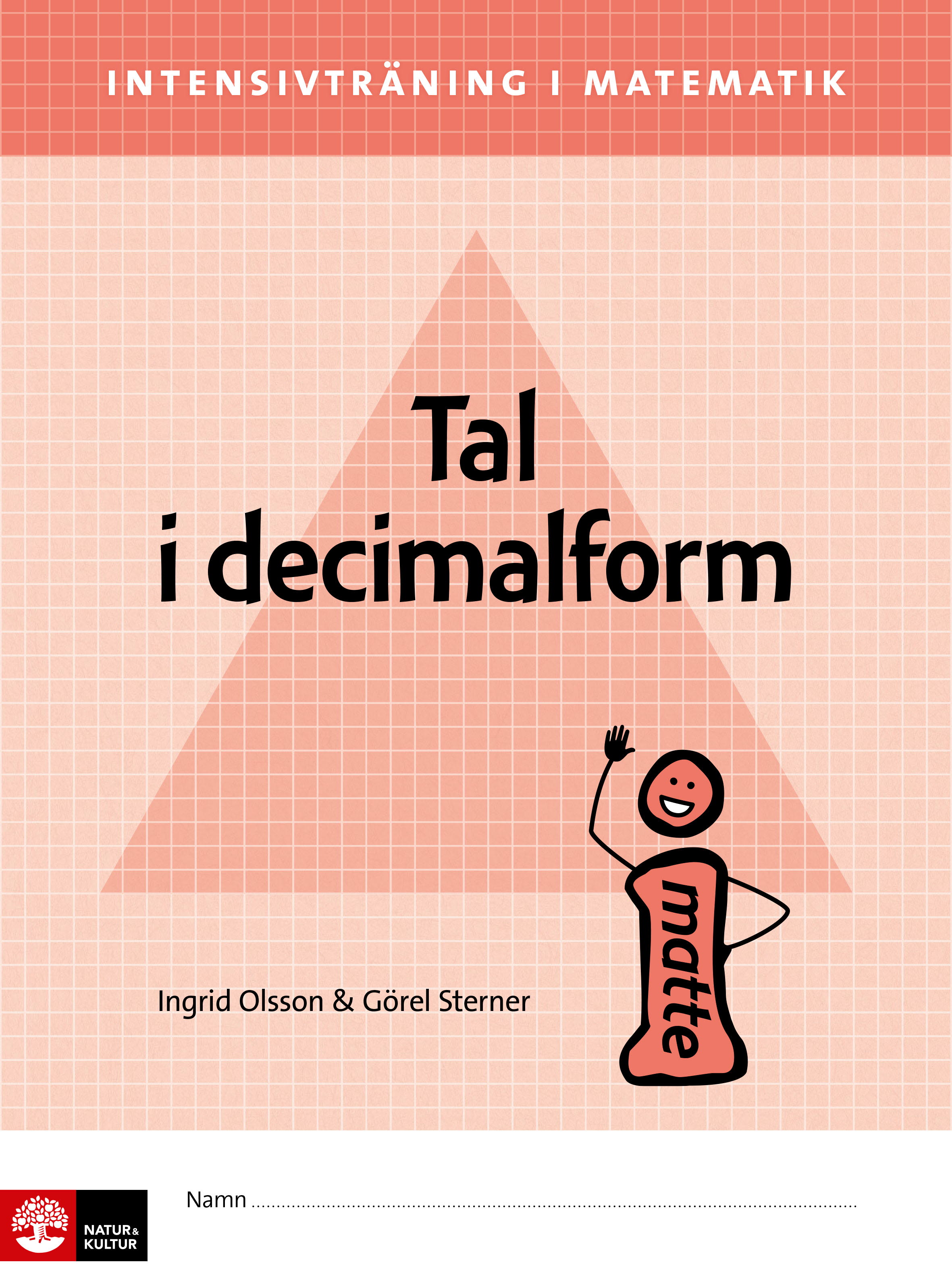 Omslag: Intensivträning ma åk 4-6 Tal i decimalform Elevhä