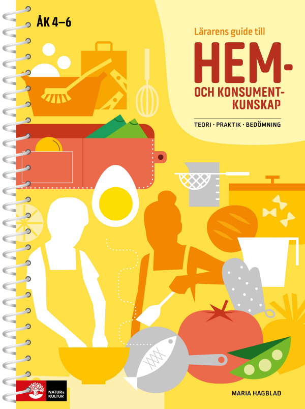 Lärarens guide till Hem- och konsumentkunskap - teori, praktik