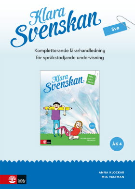 Klara svenskan åk 4 Kompletterande Lh för språkstöd