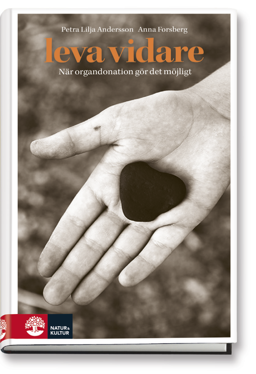 Omslag: Leva vidare : När organdonation gör det möjligt