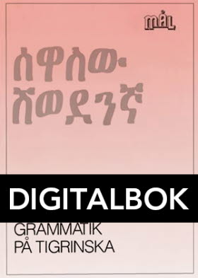 Mål Svensk grammatik på tigrinska Digitalbok u ljud