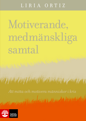 Motiverande medmänskliga samtal