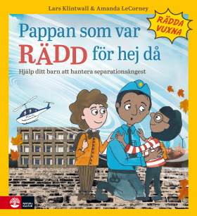 Pappan som var rädd för hej då