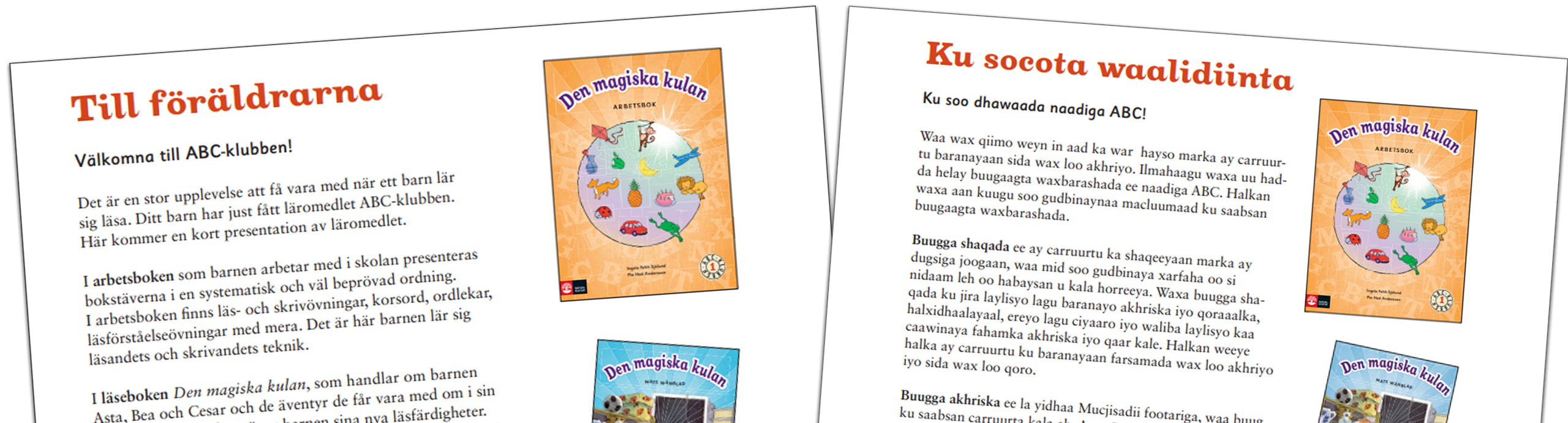 F r F r ldrar Om ABC klubben Natur Kultur