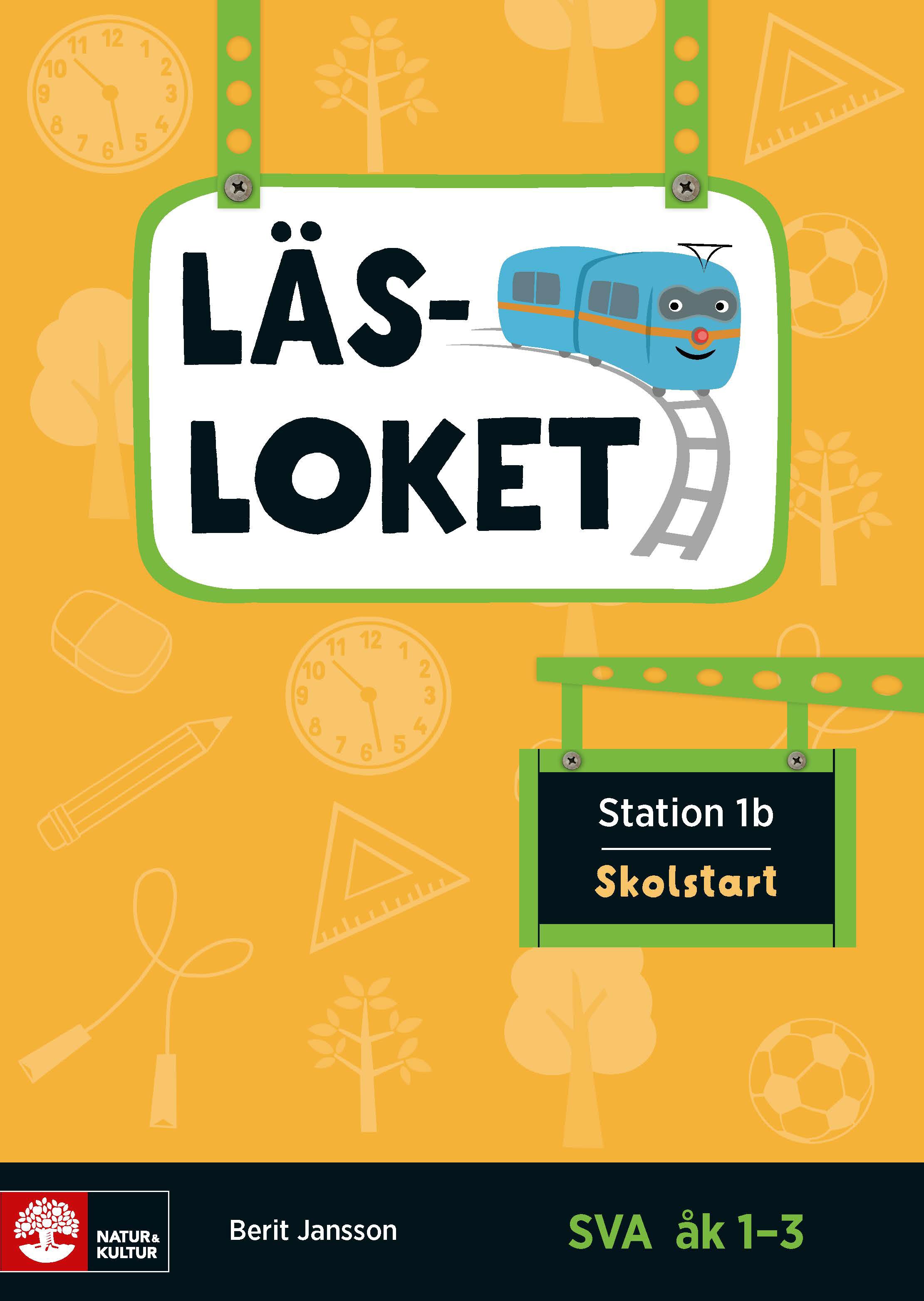Omslag: Läsloket åk 1-3 Station 1b Skolstart