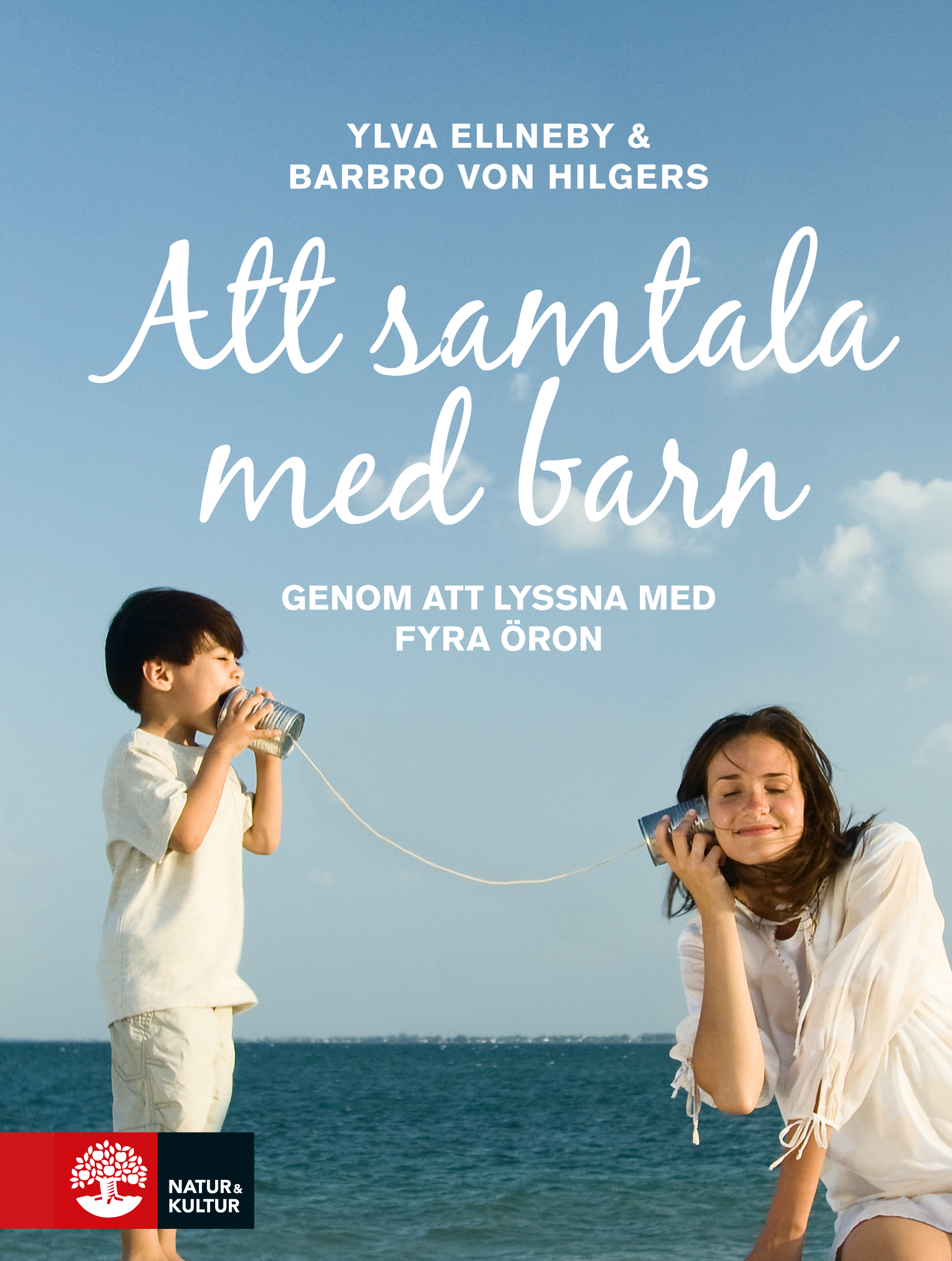 Omslag: Att samtala med barn : genom att lyssna med fyra öron