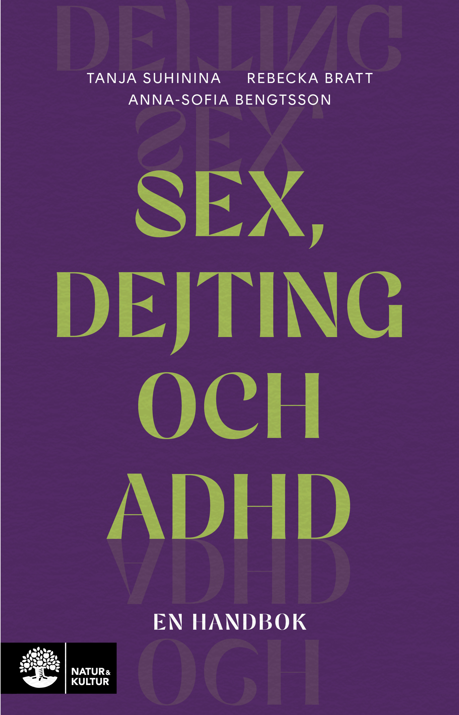 Omslag: Sex, dejting och adhd : en handbok