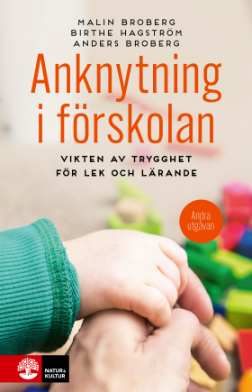 Anknytning i förskolan 2 utg