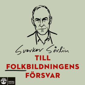 Till folkbildningens försvar