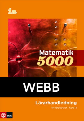 Matematik 5000 Kurs 1a Röd & Gul Lärarhandledning Webb