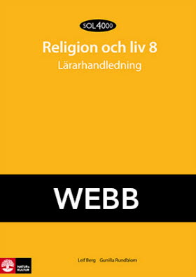 SOL 4000 Religion och liv 8 Lärarhandledning Webb