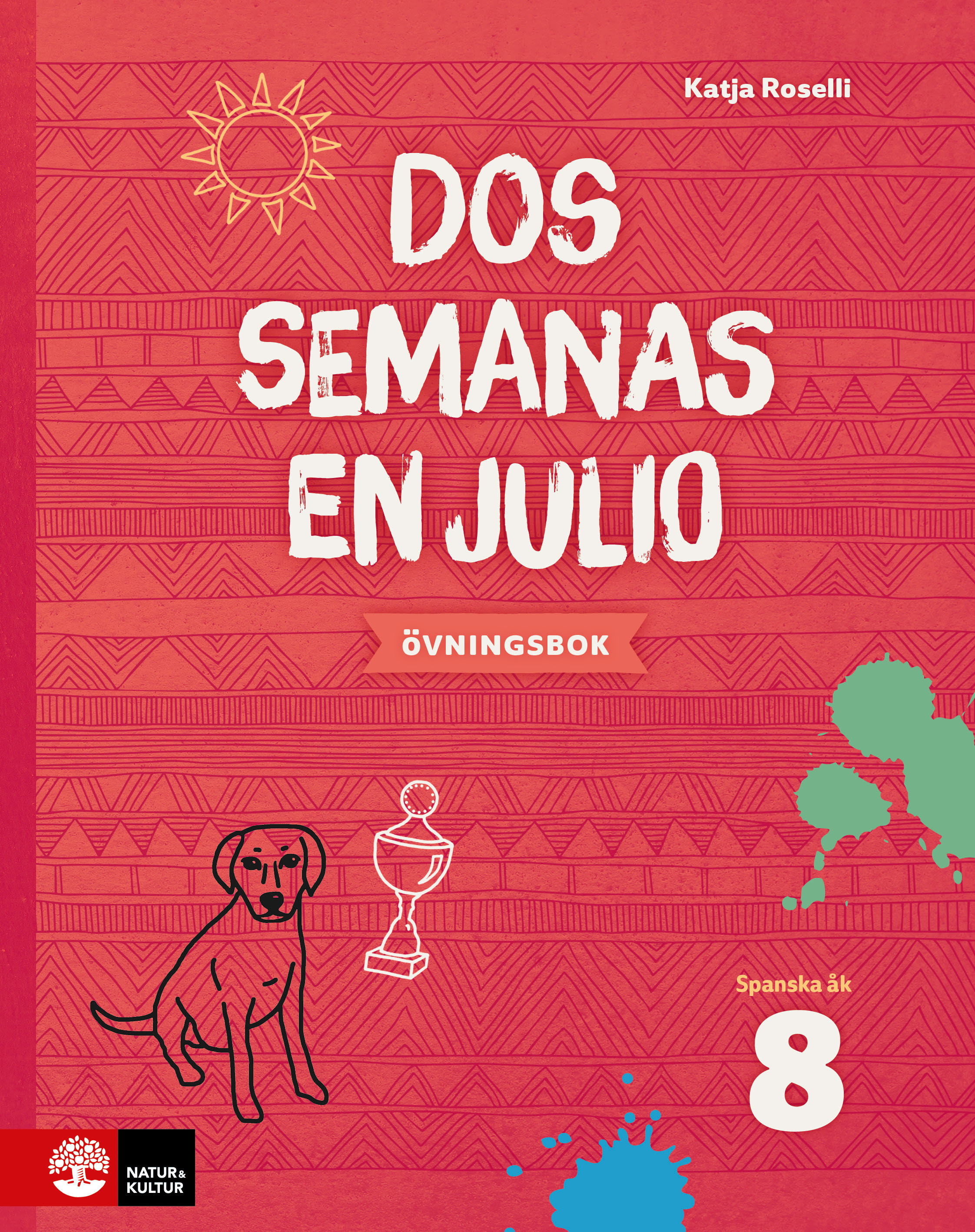 Omslag: Dos semanas en julio 8 Övningsbok