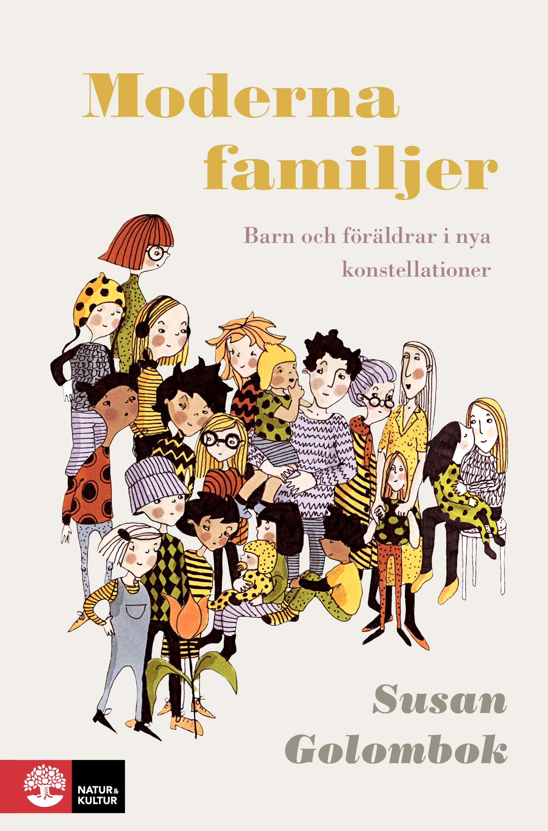 Omslag: Moderna familjer : Barn och föräldrar i nya konstellationer