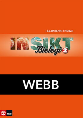 Insikt Biologi 2 Lärarhandledning Webb