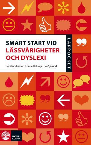 Omslag: Smart start vid lässvårigheter och dyslexi