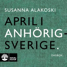 April i Anhörigsverige