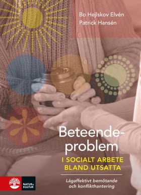 Beteendeproblem i socialt arbete bland utsatta