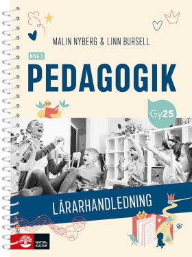 Pedagogik nivå 3 Lärarhandledning med Lärarwebb