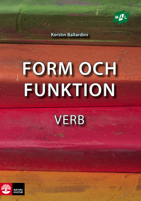 Mål Form och funktion Verb, andra upplagan