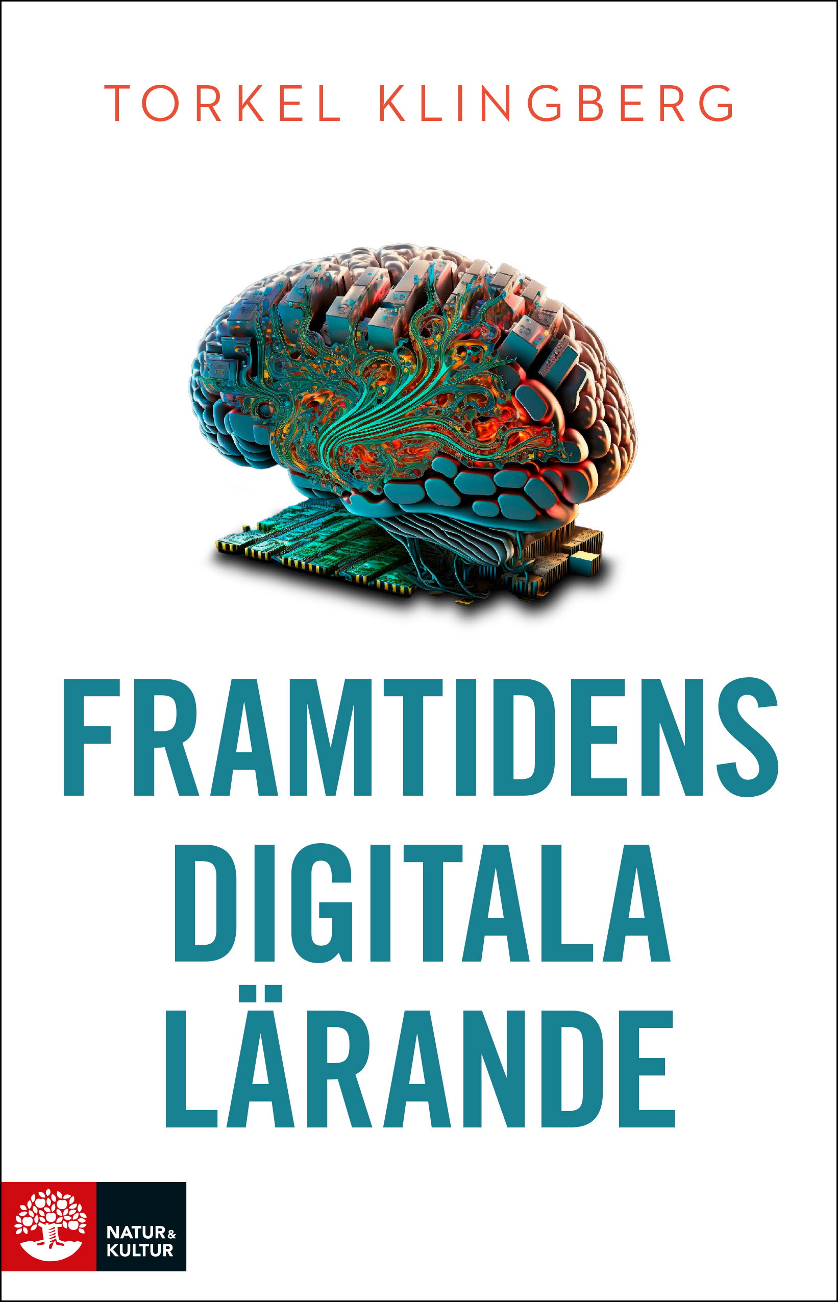 Omslag: Framtidens digitala lärande