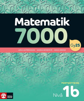 Matematik 7000 fortsättning nivå 1b