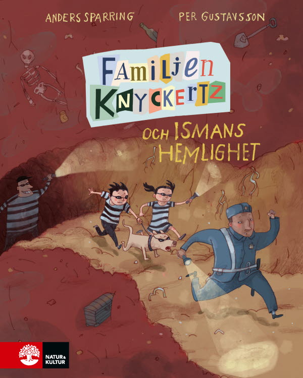 Familjen Knyckertz och Ismans hemlighet - Natur & Kultur
