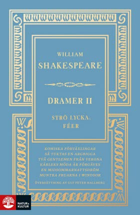 Dramer II. Strö lycka, féer