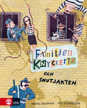 Familjen Knyckertz och snutjakten