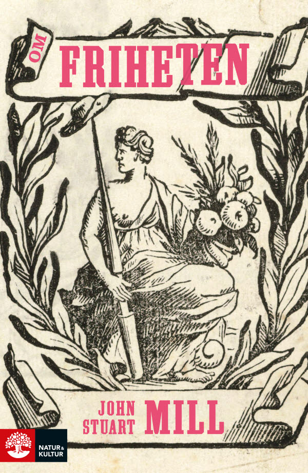 Om friheten - Natur & Kultur