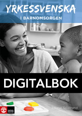 Yrkessvenska i barnomsorgen Digitalbok