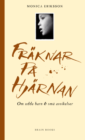 Fräknar på hjärnan