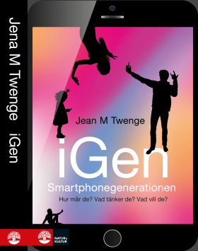 iGen - Smartphonegenerationen