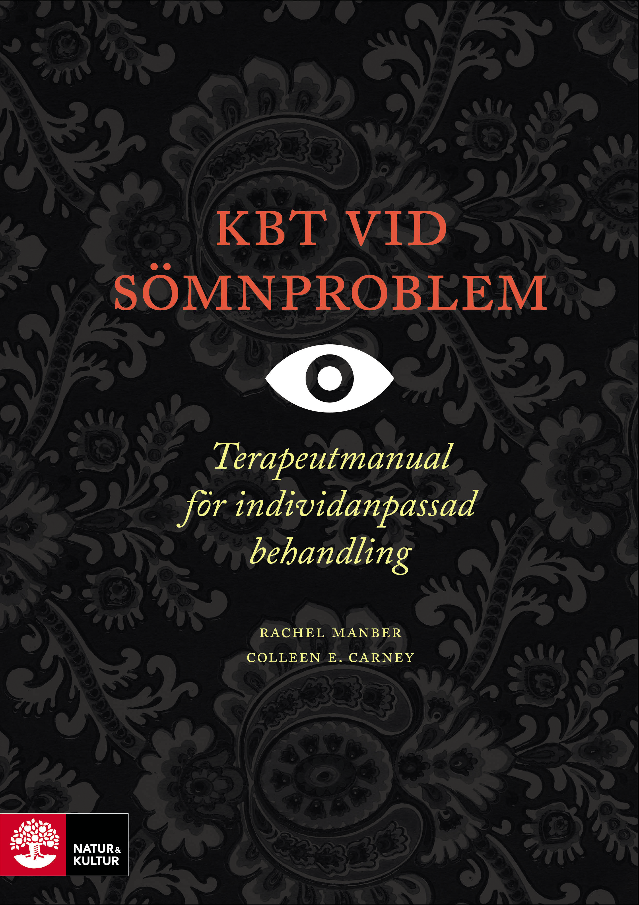 Omslag: KBT vid sömnproblem : terapeutmanual vid individanpassad behandling