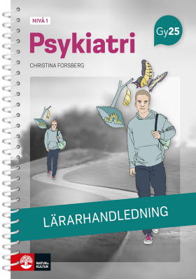 Psykiatri nivå 1 Lärarhandledning