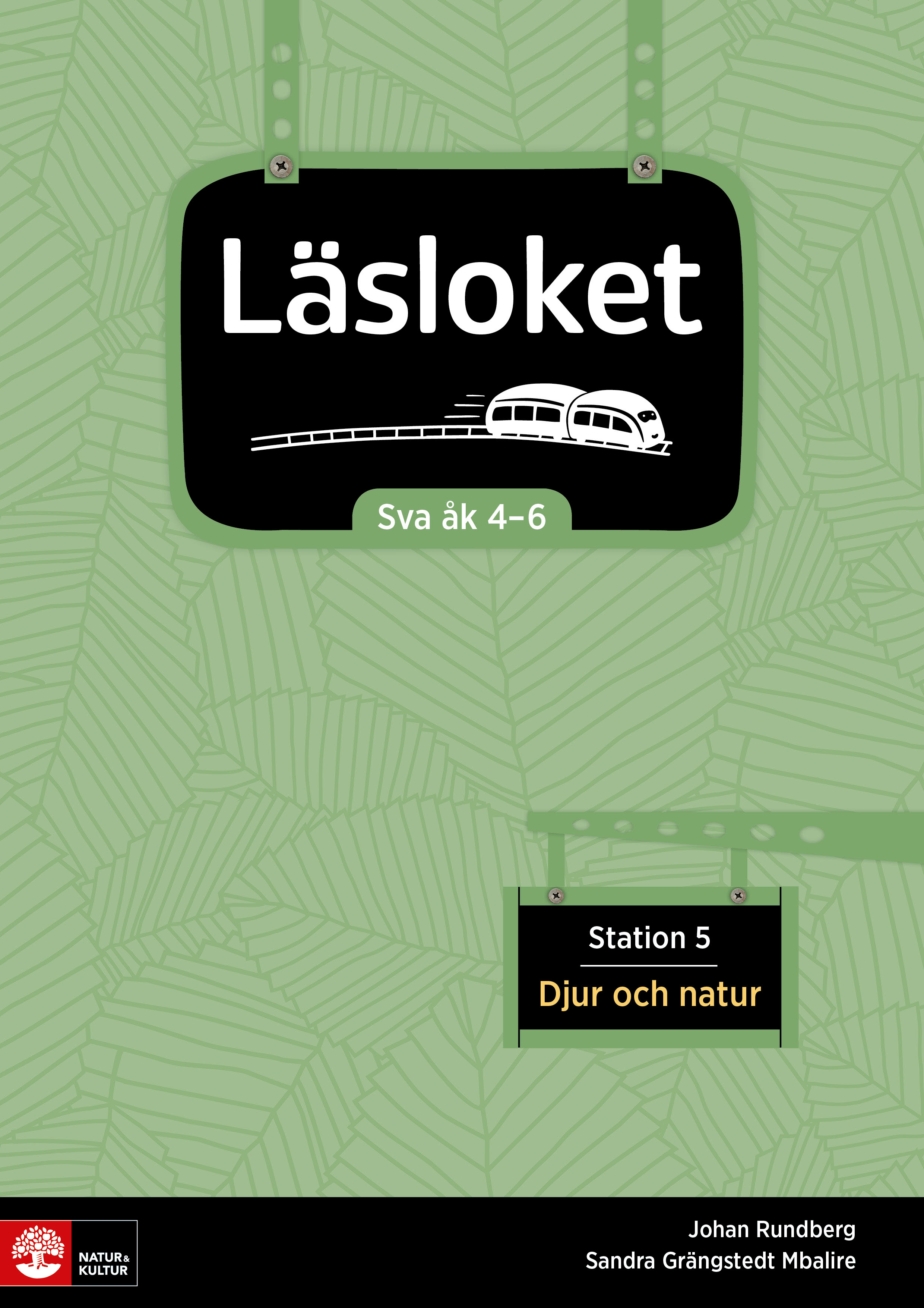 Omslag: Läsloket åk 4-6 Station 5 Djur och natur