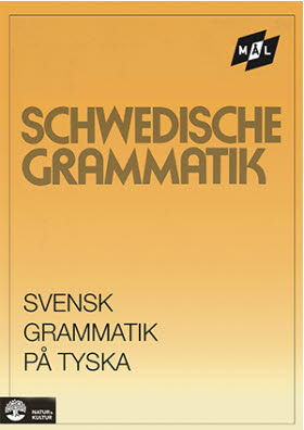 Mål Svensk grammatik på tyska
