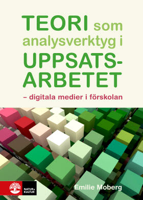 Teori som analysverktyg i uppsatsarbetet