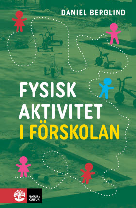 Fysisk aktivitet i förskolan