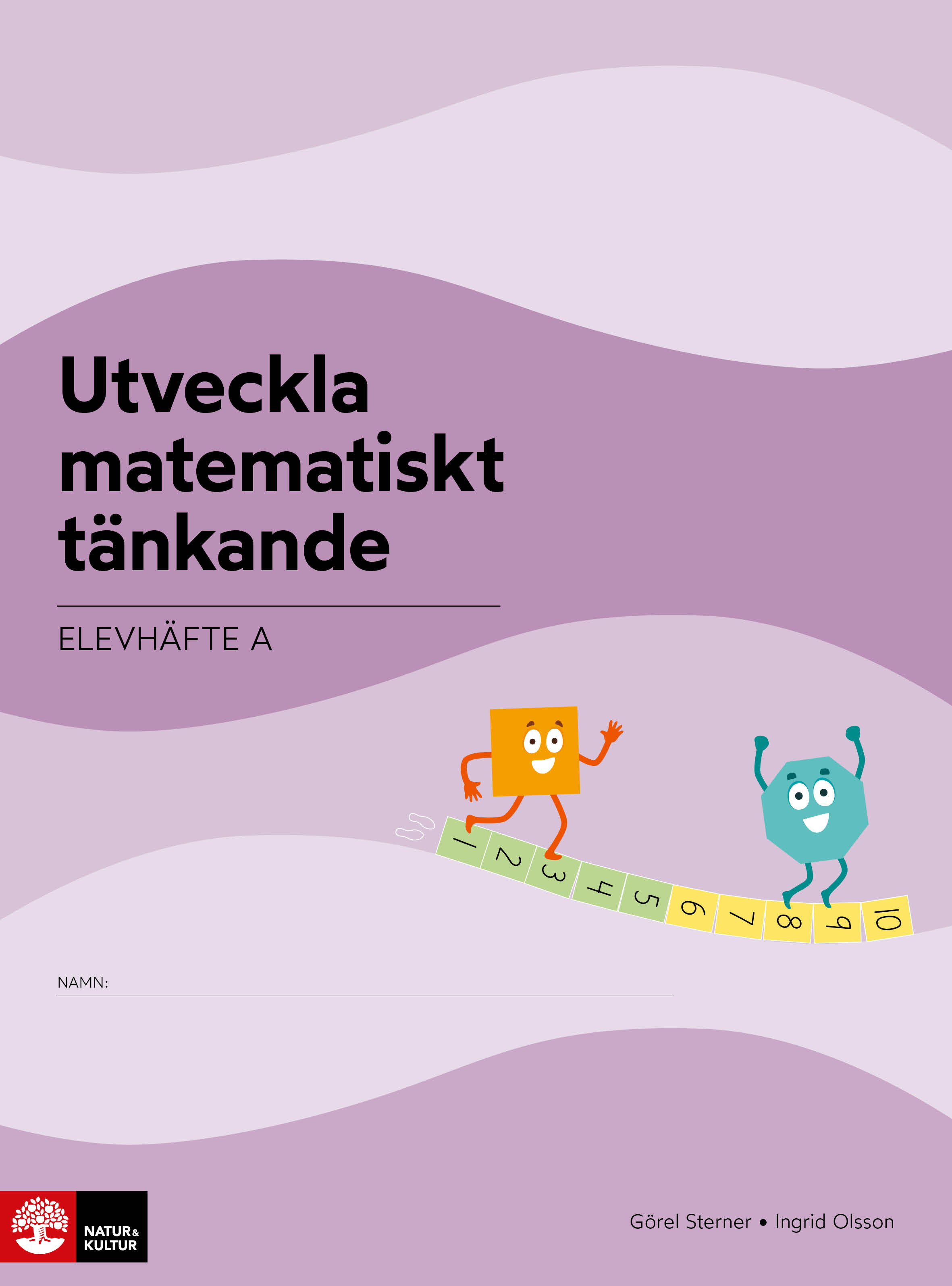 Omslag: Utveckla matematiskt tänkande Elevhäfte A, 0-10 : Lågstadiet