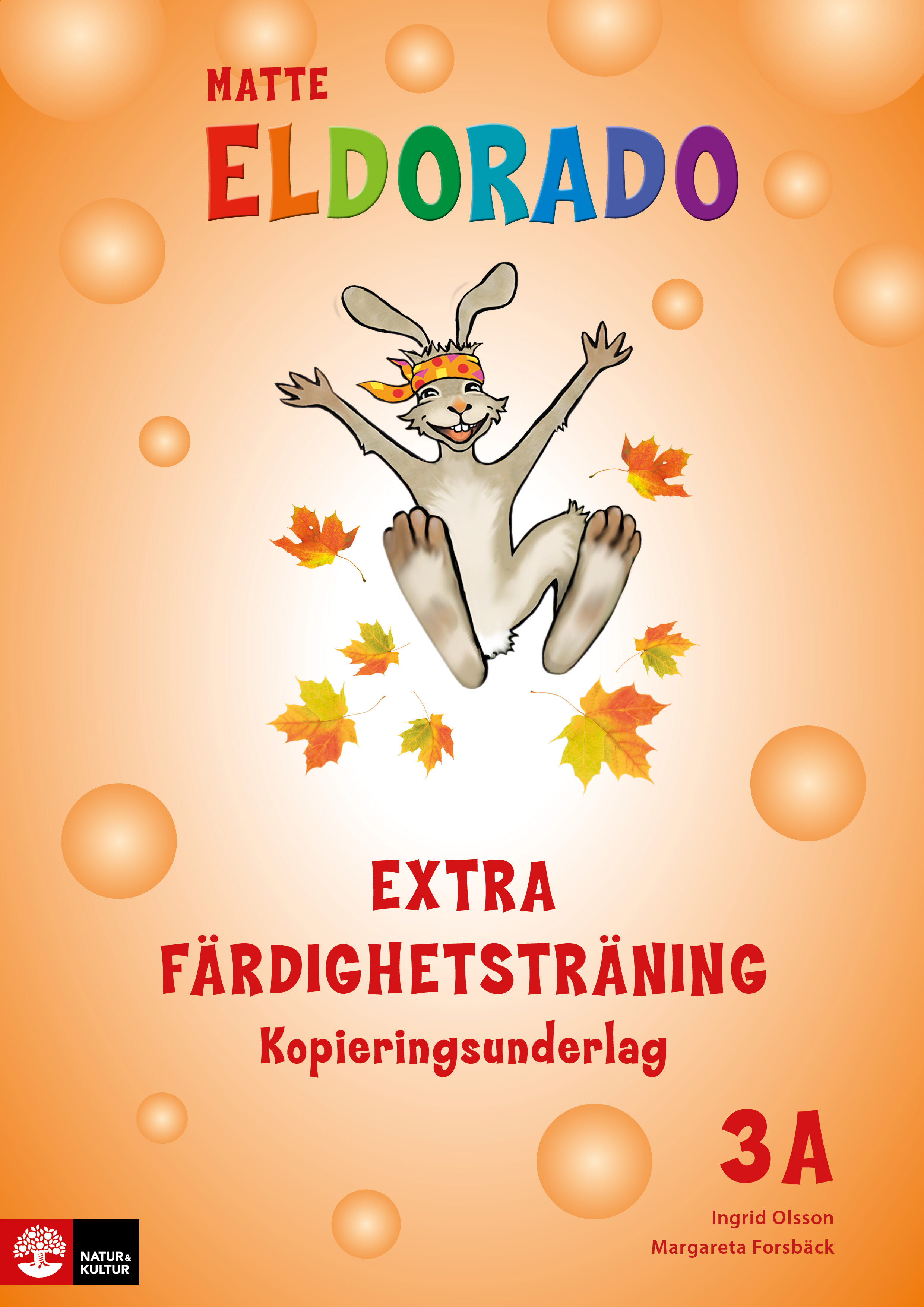 Omslag: Eldorado matte 3A Extra färdighetsträning kopieringsunderlag