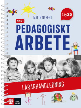Pedagogiskt arbete nivå 1 Lärarhandledning