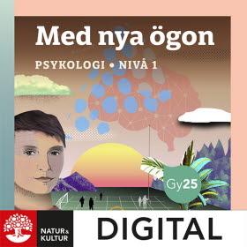 Med nya ögon. Psykologi nivå 1 Digital