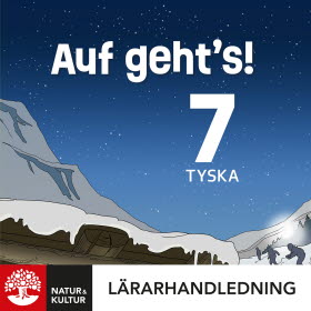 Auf geht's! 7 Lärarhandledning Digital