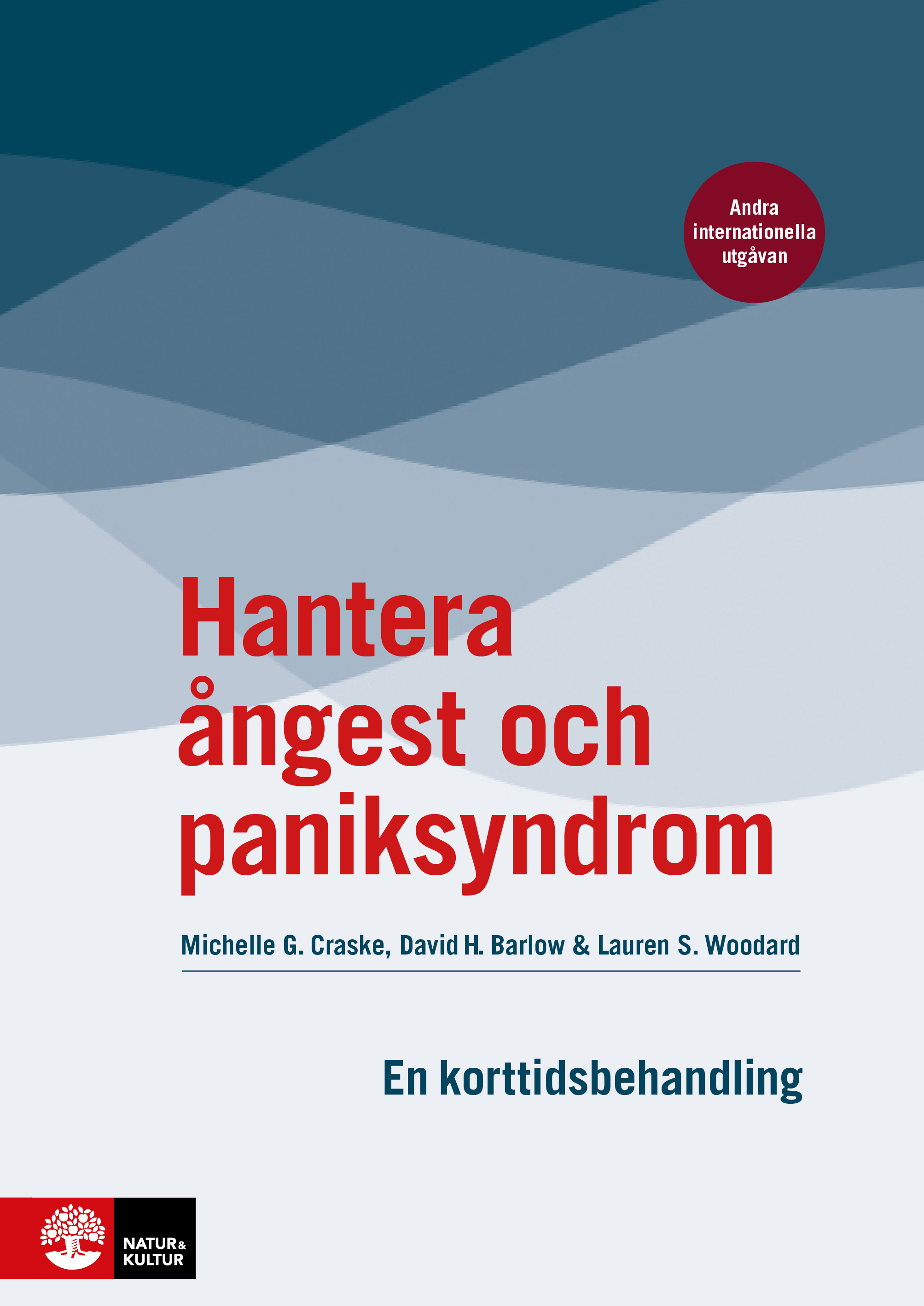 Omslag: Hantera ångest och paniksyndrom : en korttidsbehandling
