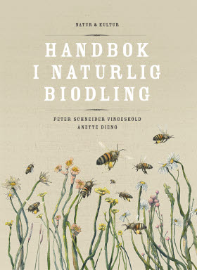 Handbok i naturlig biodling