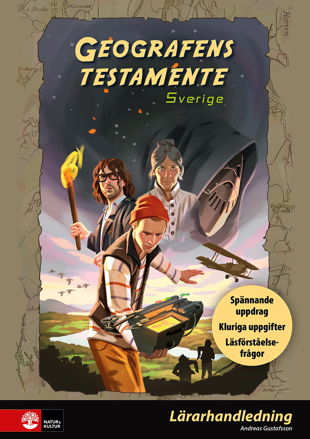 Omslag: Geografens testamente - Sverige Lärarhandledning : Spännande uppdrag, kluriga uppgifter, läsförståelsefrågor