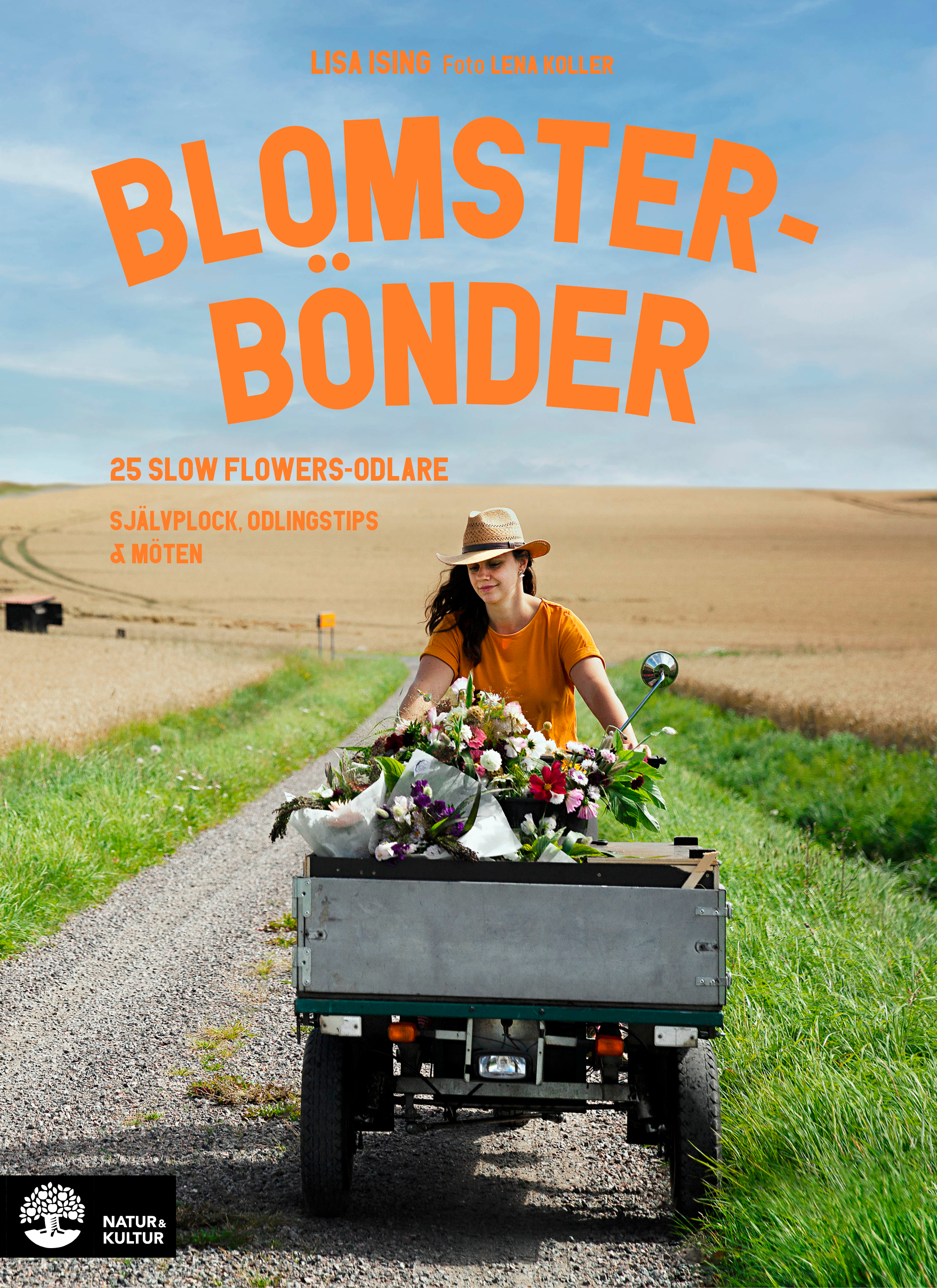 Omslag: Blomsterbönder : 25 slow flowers-odlare - självplock, odlingstips & möten
