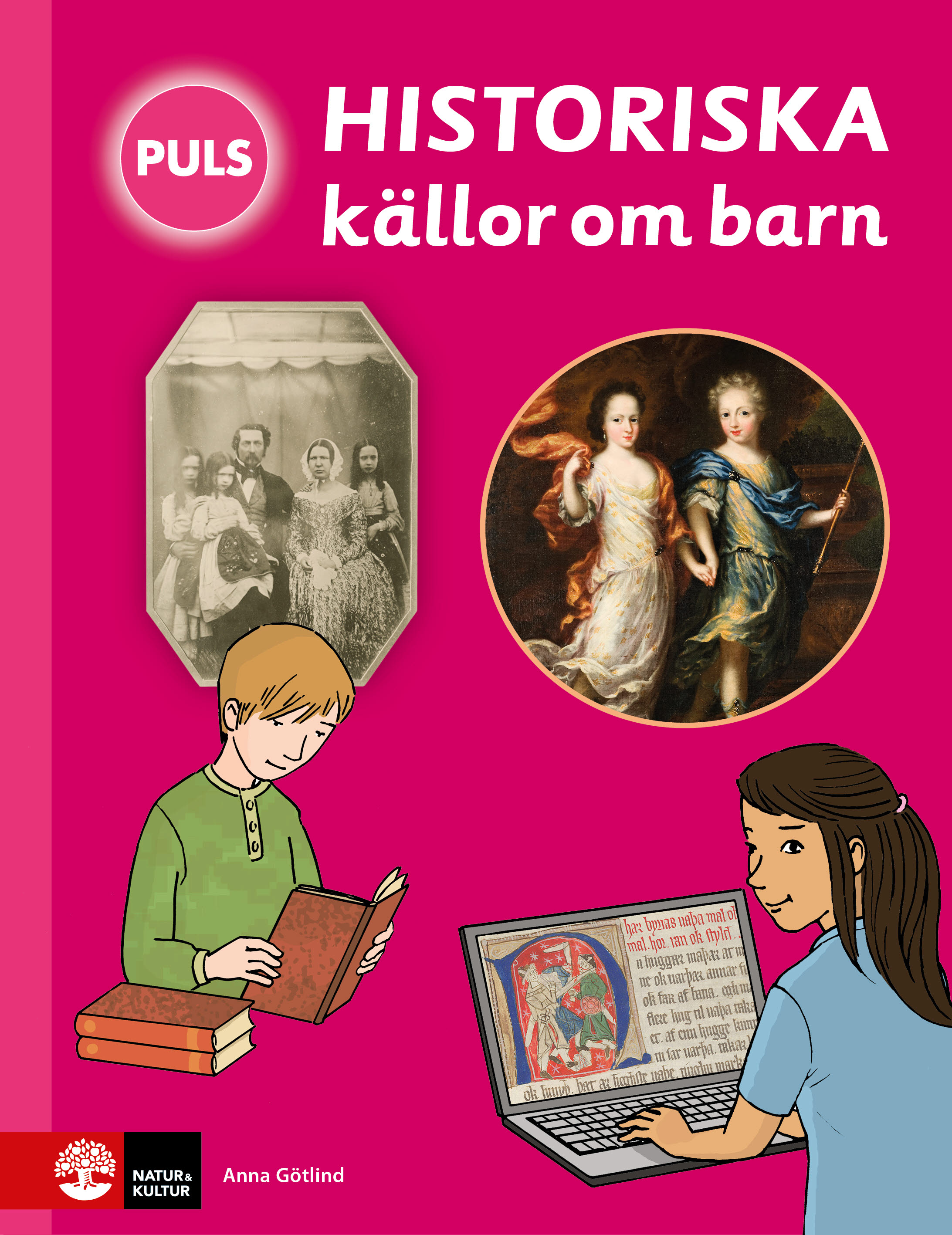 Omslag: PULS Historia Historiska källor om barn Faktabok