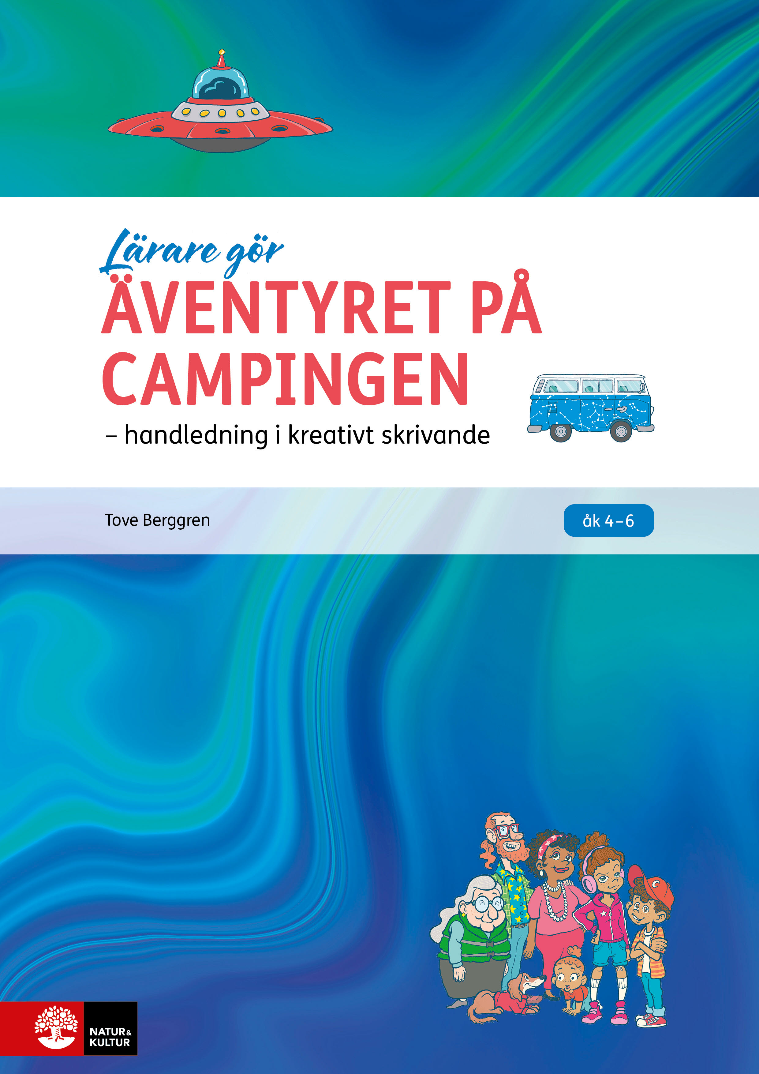 Omslag: Äventyret på campingen : handledning i kreativt skrivande