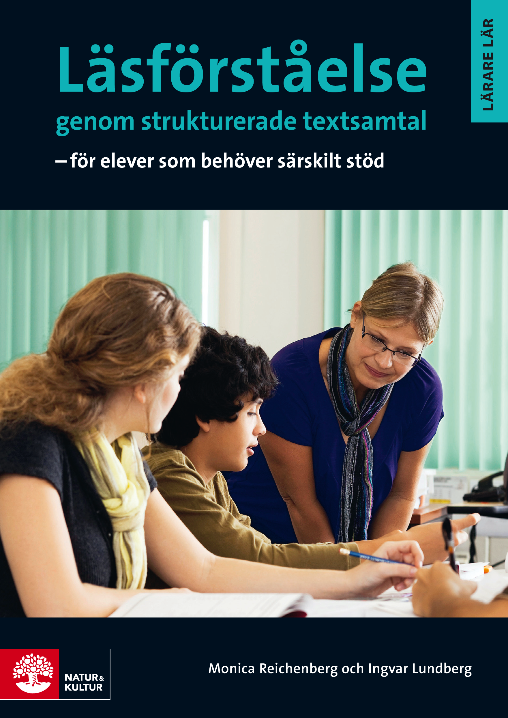Omslag: Läsförståelse genom strukturerade textsamtal : för elever som behöver särskilt stöd